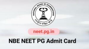 NEET PG Admit Card